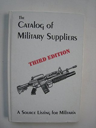 Read The Catalog of Military Suppliers. Third Edition. - Various file in PDF