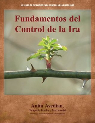 Full Download Anger Management Essentials: Spanish Edition: Aggression Management Workbook - Anita Avedian file in PDF