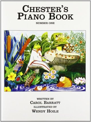 Full Download Carol Barratt: Chester's Piano Book Number One - Carol (Comp Barratt | ePub