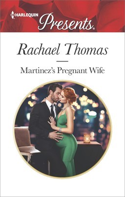 Read Online Martinez's Pregnant Wife: A Passionate Christmas Romance - Rachael Thomas file in ePub