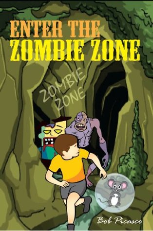 Download Enter The Zombie Zone (Magical Tablet Tales Book 5) - Bob Picasco | PDF