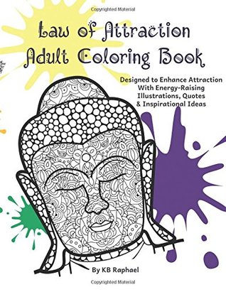 Read Law of Attraction Adult Coloring Book & Quotes - KB raphael file in PDF