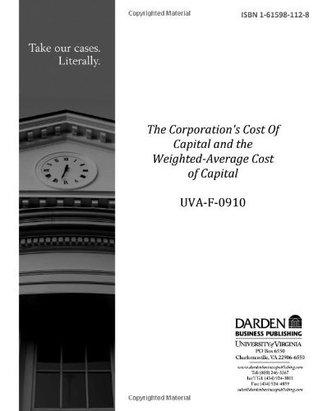 Read The Corporation's Cost Of Capital and the Weighted-Average Cost of Capital - Kenneth M. Eades | ePub