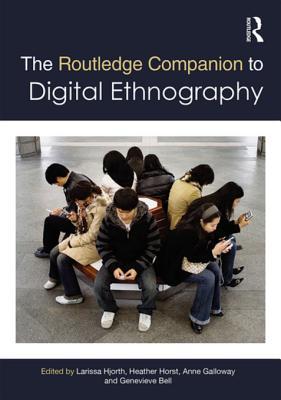 Download The Routledge Companion to Digital Ethnography - Larissa Hjorth file in PDF