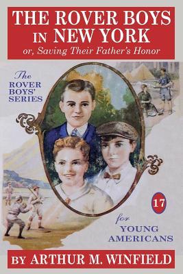 Download The Rover Boys In New York: or, Saving Their Father's Honor - Arthur M. Winfield file in PDF