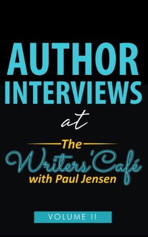 Read Online Author Interviews at The Writers' Cafe with Paul Jensen - Paul Jensen file in ePub