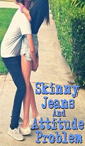 Download Skinny Jeans and An Attitude Problem: The Best Teen Romantic Novel - PinkishOwl Inc file in ePub