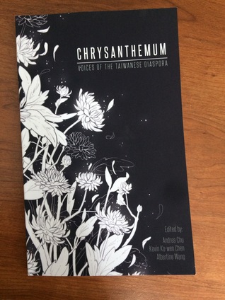 Read Online Chrysanthemum: Voices of the Taiwanese Diaspora - Andrea Chu file in PDF