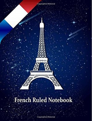 Download French Ruled Notebook: French Ruled Paper   Seyes Grid   Graph Paper   French Ruling For Handwriting, Calligraphers, Kids, Student, Teacher. 8.5 x 11  Paper Grid System School Graphing) (Volume 4) -  file in PDF