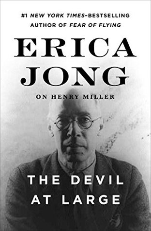 Download The Devil at Large: Erica Jong on Henry Miller - Erica Jong | PDF