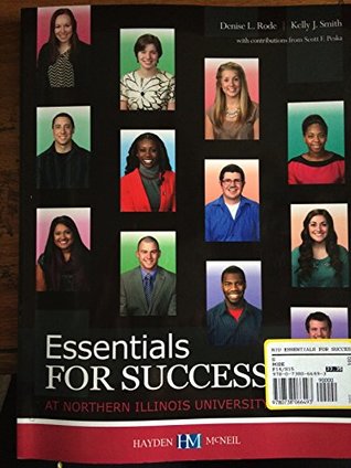 Read Online Essentials for Success At Northern Illinois University - Denise L. Rode & Kelly J. Smith file in PDF