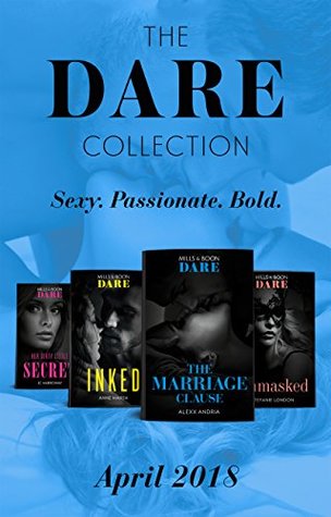 Download The Dare Collection: April 2018: Her Dirty Little Secret / Unmasked / The Marriage Clause / Inked - J.C. Harroway file in ePub