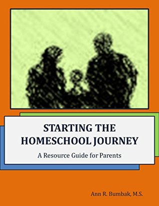 Read Starting the Homeschool Journey: A Resource Guide for Parents - Ann Bumbak file in ePub