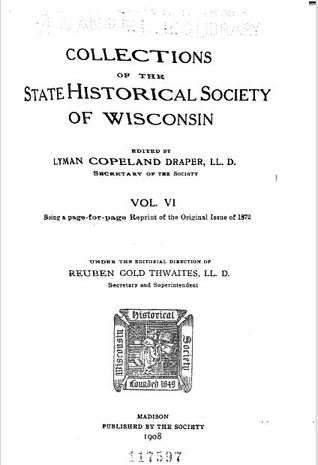 Read Online Collections of the State Historical Society of Wisconsin, Vol. VI - Lyman Copeland Draper | ePub