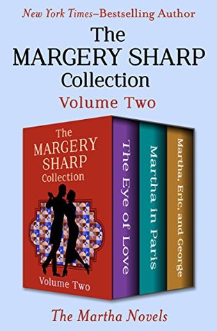 Download The Margery Sharp Collection Volume Two: The Martha Novels - Margery Sharp file in PDF