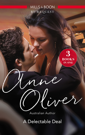 Download A Delectable Deal/The Morning After The Wedding Before/Marriage In Name Only?/Her Not-So-Secret Diary - Anne Oliver | ePub