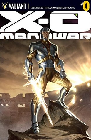 Read X-O Manowar (2012- ) #0: Digital Exclusives Edition - Robert Venditti file in PDF