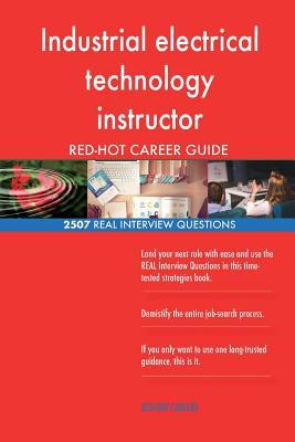 Download Industrial Electrical Technology Instructor Red-Hot Career; 2507 Real Interview - Red-Hot Careers | PDF