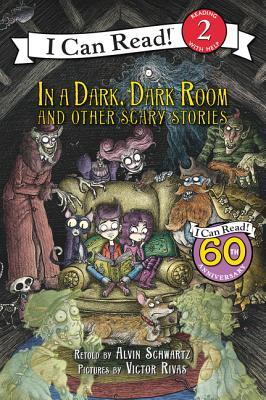 Full Download In a Dark, Dark Room and Other Scary Stories: Reillustrated Edition - Alvin Schwartz | PDF