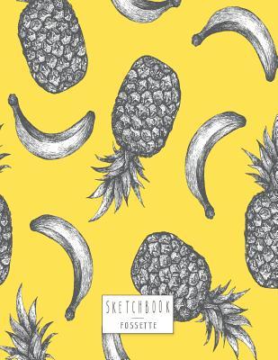 Download Sketchbook: Pineapple and Banana on Yellow Cover (8.5 X 11) Inches 110 Pages, Blank Unlined Paper for Sketching, Drawing, Whiting, Journaling & Doodling - Fos Sette file in ePub