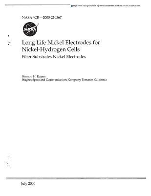 Download Long Life Nickel Electrodes for Nickel-Hydrogen Cells: Fiber Substrates Nickel Electrodes - NASA file in PDF