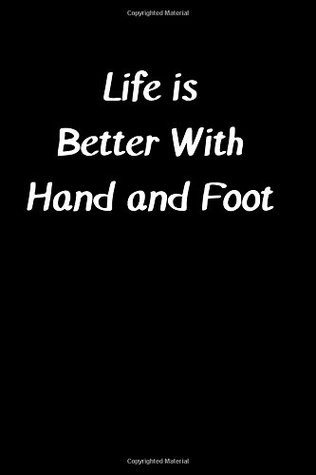 Full Download Life is Better With Hand and Foot: Blank Lined Journal 6x9 - Fun Gag Gift for Card Games -  file in ePub