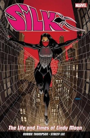 Read Silk Vol. 0: The Life And Times Of Cindy Moon - Stacey Lee (artist) Robbie Thompson file in PDF