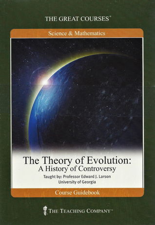 Read The Theory of Evolution: A History of Controversy - Edward J. Larson | ePub