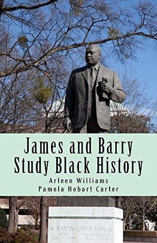 Read Online James and Barry Study Black History (The American Holidays Collection) - Arleen Williams file in ePub