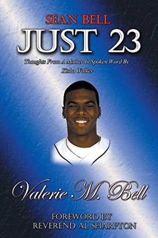 Download Just 23: Thoughts from a Mother in Spoken Word by Kisha Walker - Valerie M Bell file in PDF