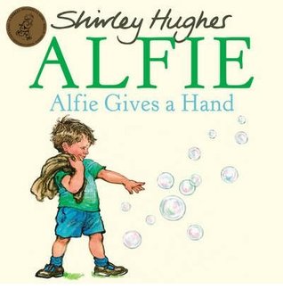 Read Alfie Gives a Hand [ALFIE GIVES A HAND] [Paperback] - Shirley Hughes | PDF