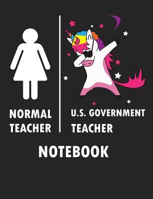 Full Download Normal Teacher U.S. Government Teacher Notebook: Blank Line Notebook (8.5 X 11 - 110 Blank Pages) - C R Teachers | PDF