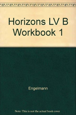 Read Online Horizons Learning to Read, Level B Workbook 1 - Davis Engelmann Engelmann file in ePub