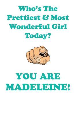 Full Download MADELEINE is The Prettiest Affirmations Workbook Positive Affirmations Workbook Includes: Mentoring Questions, Guidance, Supporting You - Affirmations World | ePub