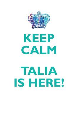 Read Online KEEP CALM, TALIA IS HERE AFFIRMATIONS WORKBOOK Positive Affirmations Workbook Includes: Mentoring Questions, Guidance, Supporting You - Affirmations World | ePub