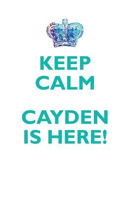 Read KEEP CALM, CAYDEN IS HERE AFFIRMATIONS WORKBOOK Positive Affirmations Workbook Includes: Mentoring Questions, Guidance, Supporting You - Affirmations World file in ePub