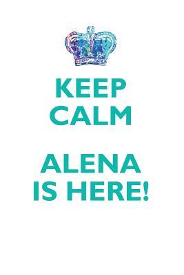 Read KEEP CALM, ALENA IS HERE AFFIRMATIONS WORKBOOK Positive Affirmations Workbook Includes: Mentoring Questions, Guidance, Supporting You - Affirmations World file in ePub