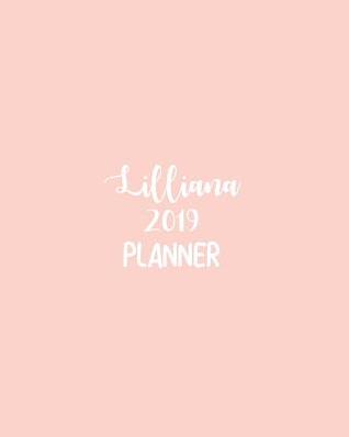 Read Online Lilliana 2019 Planner: Calendar with Daily Task Checklist, Organizer, Journal Notebook and Initial Name on Plain Color Cover (Jan Through Dec), Lilliana 2019 Planner -  | ePub