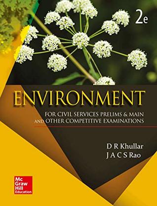 Full Download Environment: for Civil Services Prelims & Main and Other competitive examinations - D.R. Khullar file in ePub