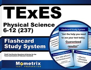 Full Download TExES Physical Science 6-12 (237) Flashcard Study System: TExES Test Practice Questions & Review for the Texas Examinations of Educator Standards (Cards) - TExES Exam Secrets Test Prep Team | PDF