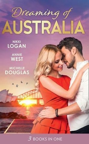 Full Download Dreaming Of Australia: Mr Right at the Wrong Time / Imprisoned by a Vow / The Millionaire and the Maid (Mills & Boon M&B) - Nikki Logan file in ePub