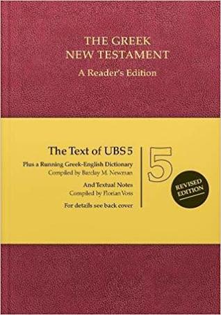 Full Download Greek New Testament: The Text of UBS5, A Reader's Edition - Barclay M. Newman file in PDF