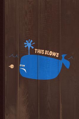 Download This Blows Whale Journal Notebook: Blank Lined Ruled for Writing 6x9 110 Pages -  file in ePub