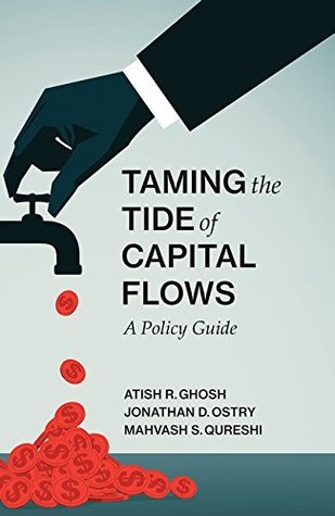 Download Taming the Tide of Capital Flows: A Policy Guide (The MIT Press) - Atish R. Ghosh | ePub