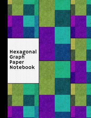 Read Online Hexagonal Graph Paper Notebook: For Gamers - Large Hexes .5 Inches Per Side - 8 1/2 X 11 Paperback - 200 Pgs -  file in ePub