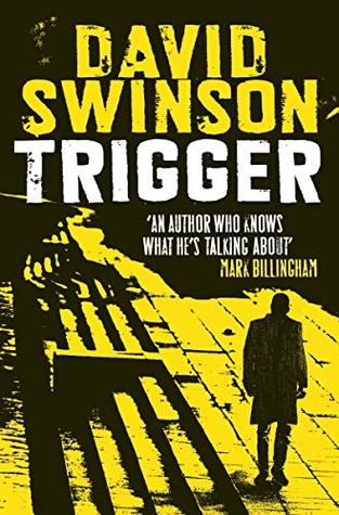 Read Trigger: The gritty new thriller by a former Major Crimes detective - David Swinson | ePub