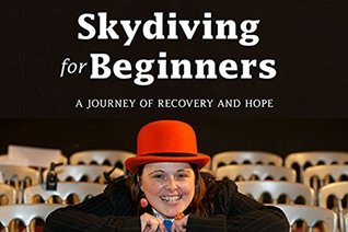 Full Download Skydiving for Beginners: A Journey of Recovery and Hope - Jo McFarlane file in ePub