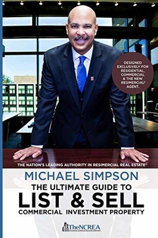 Read The Ultimate Guide to List & Sell Commercial Investment Property - Michael Simpson file in ePub