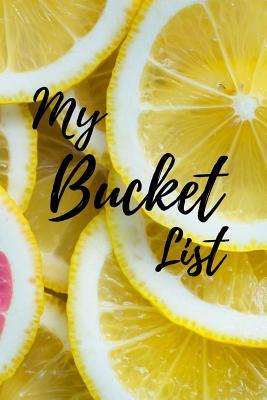 Read Online My Bucket List: Journal with activities For personal growth & Turning Your Dreams Into Reality - Paula Clark file in PDF