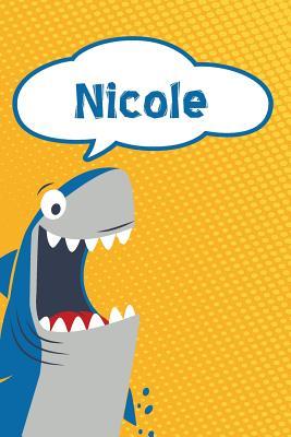 Read Online Nicole: Personalized Shark Writting Journal, Notebook, Diary, for Kids 120 Pages 6x9 -  | ePub